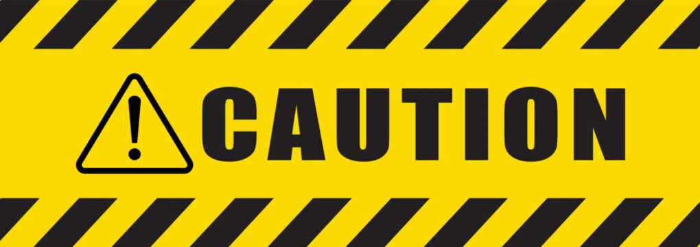 caution