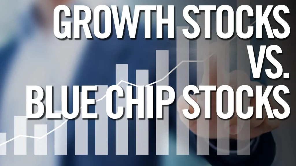 blue-chip vs growth stocks